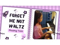 Forget me not Waltz piano easy | Phương Trinh | Lớp nhạc Giáng Sol Quận 12